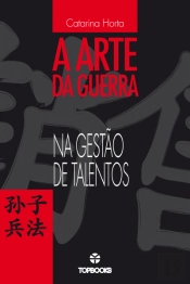 A Arte da Guerra na Gestão de Talentos