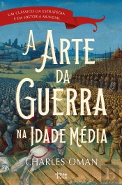 A Arte Da Guerra Na Idade Média