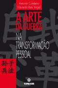A Arte da Guerra na Transformação Pessoal