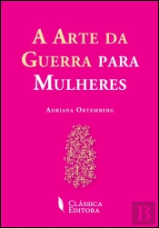 A Arte da Guerra para Mulheres