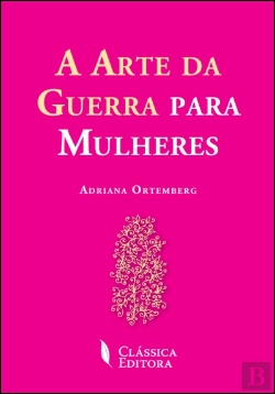 Bertrand.pt - A Arte da Guerra para Mulheres