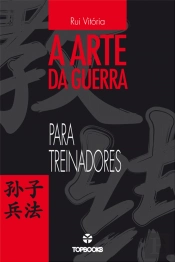 A Arte da Guerra para Treinadores