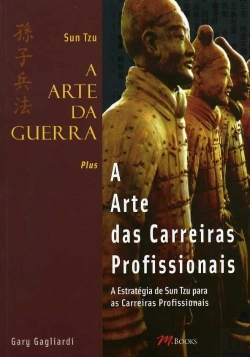 Bertrand.pt - A Arte da Guerra plus A Arte das Carreiras Profissionais