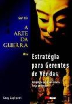Bertrand.pt - A Arte da Guerra Plus Estratégia para Gerentes de Vendas