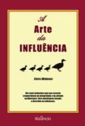 A Arte da Influência