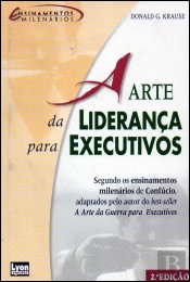 A Arte da Liderança para Executivos