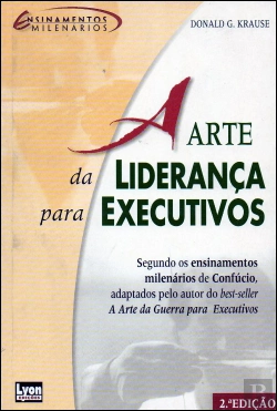 Bertrand.pt - A Arte da Liderança para Executivos