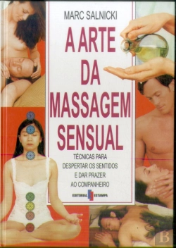 Bertrand.pt - A Arte da Massagem Sensual