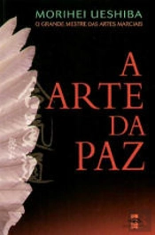A Arte da Paz