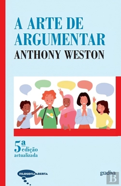 Bertrand.pt - A Arte de Argumentar