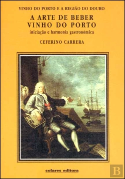 Bertrand.pt - A Arte de Beber o Vinho do Porto