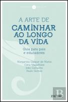 A Arte de Caminhar ao Longo da Vida