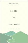 A Arte de Caminhar
