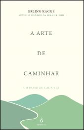 A Arte de Caminhar