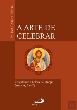 Bertrand.pt - A Arte De Celebrar