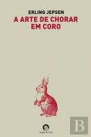 A Arte de Chorar em Coro