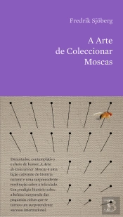 A Arte de Coleccionar Moscas