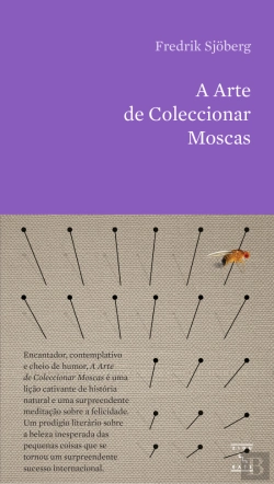 Bertrand.pt - A Arte de Coleccionar Moscas