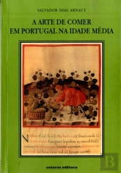 A Arte de Comer em Portugal na Idade Média