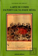 A Arte de Comer em Portugal na Idade Média