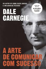 A Arte de Comunicar com Sucesso