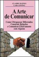 A Arte de Comunicar