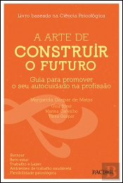 A Arte de Construir o Futuro