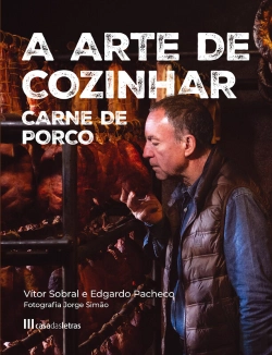Bertrand.pt - A Arte De Cozinhar Carne De Porco