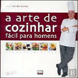 Bertrand.pt - A Arte de Cozinhar Fácil para Homens