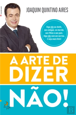 Bertrand.pt - A Arte de Dizer Não