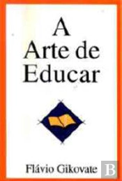 A Arte de Educar
