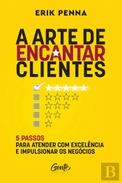 A Arte De Encantar Clientes