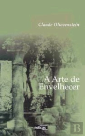 A Arte de Envelhecer