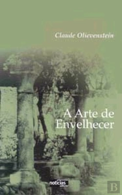 Bertrand.pt - A Arte de Envelhecer