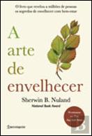 A Arte de Envelhecer