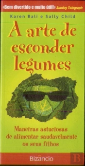 A Arte de Esconder Legumes