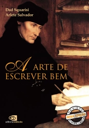 A Arte De Escrever Bem