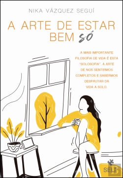 Bertrand.pt - A Arte de Estar Bem Só