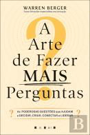 A Arte de Fazer Mais Perguntas