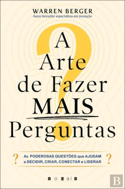 Bertrand.pt - A Arte De Fazer Mais Perguntas