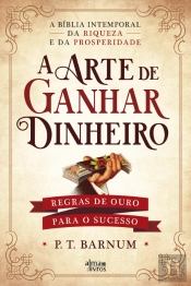 A Arte de Ganhar Dinheiro