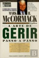 A Arte de Gerir Passo a Passo