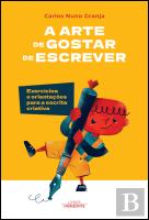 A Arte de Gostar de Escrever