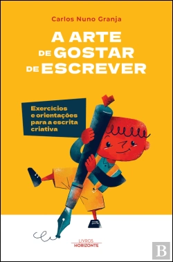 Bertrand.pt - A Arte de Gostar de Escrever