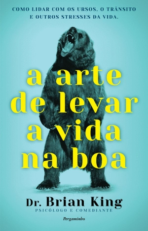A Arte de Levar a Vida na Boa