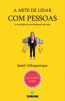 A Arte de Lidar com Pessoas