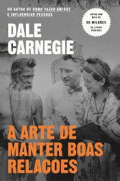 A Arte de Manter Boas Relações