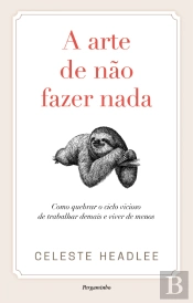 A Arte de não Fazer Nada