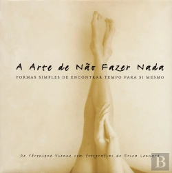 Bertrand.pt - A Arte de Não Fazer Nada