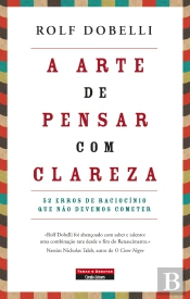 A Arte de Pensar com Clareza